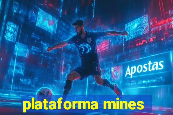 plataforma mines